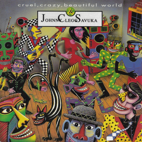Johnny Clegg : Cruel, Crazy, Beautiful World (Single)